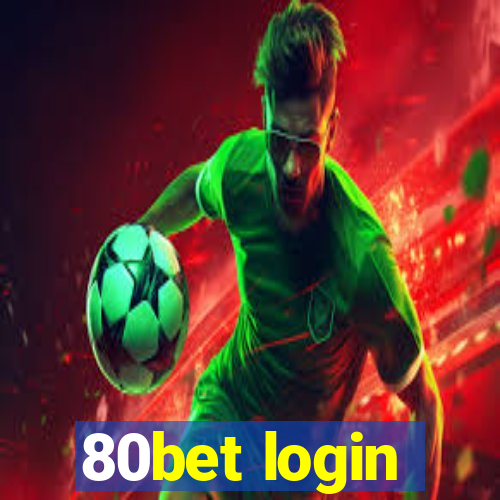 80bet login